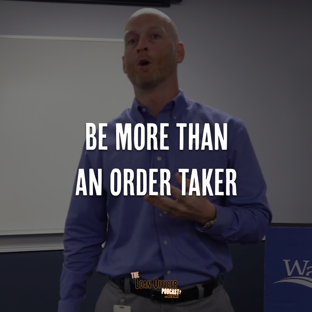 Be More Than A Order Taker