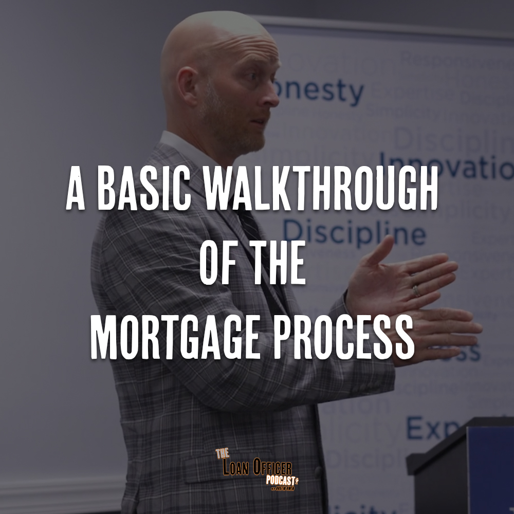 A Basic Walkthrough Of The Mortgage Process