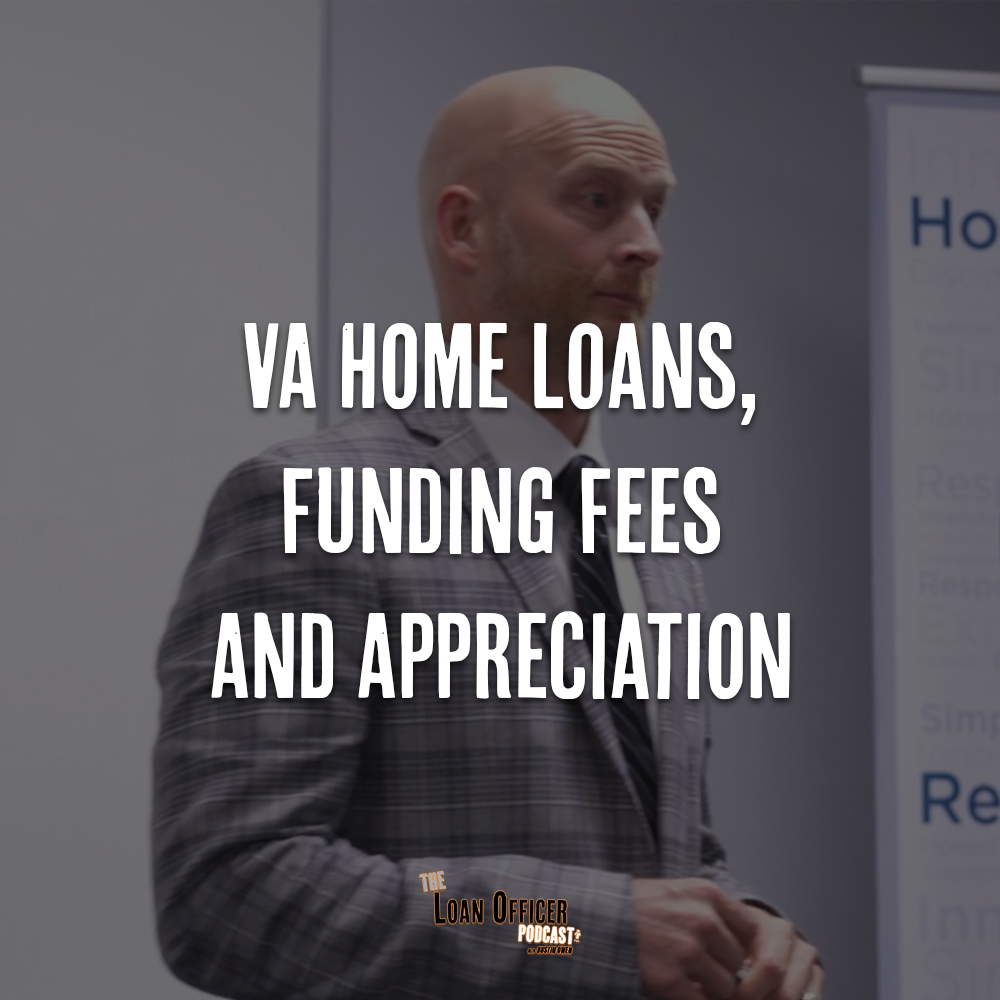 VA Home Loans, Funding Fees And Appreciation