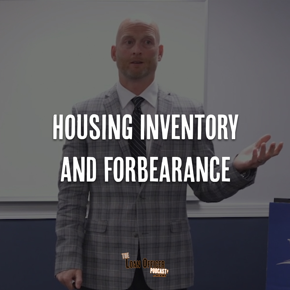 Housing Inventory And Forbearance