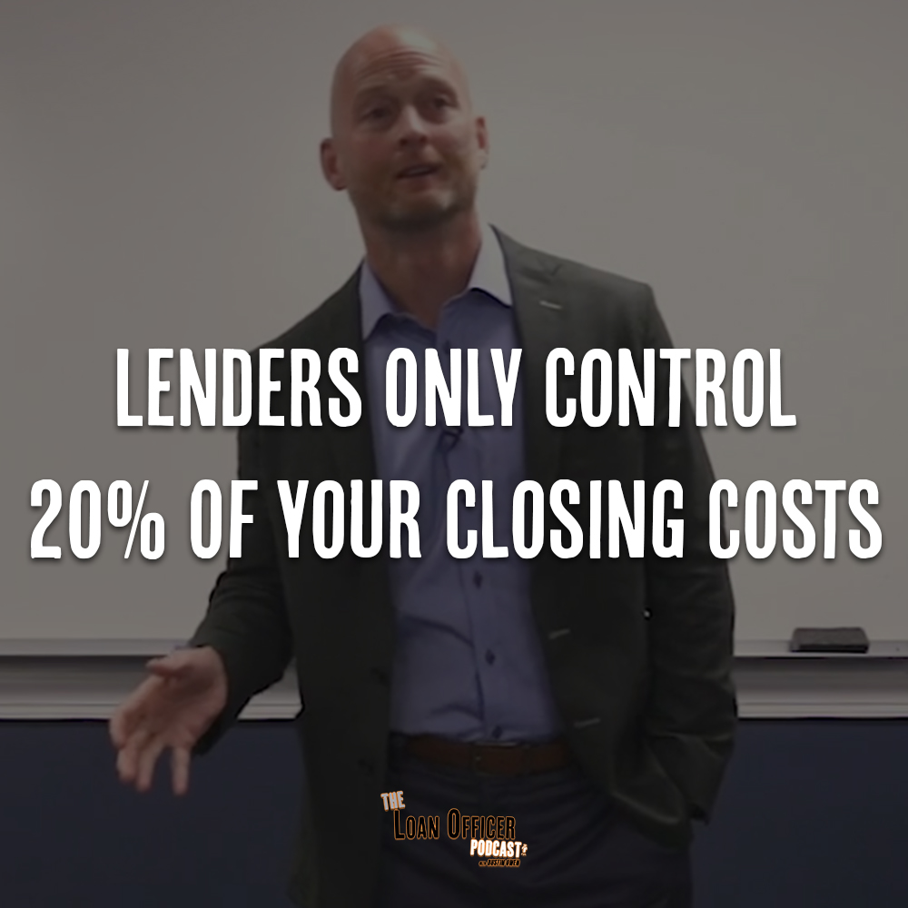 Lenders Only Control 20% Of Your Closing Costs