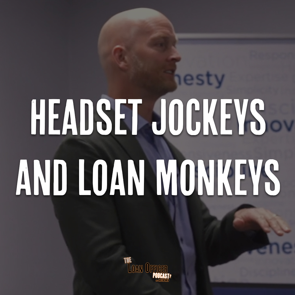 Headset Jockeys And Loan Monkeys