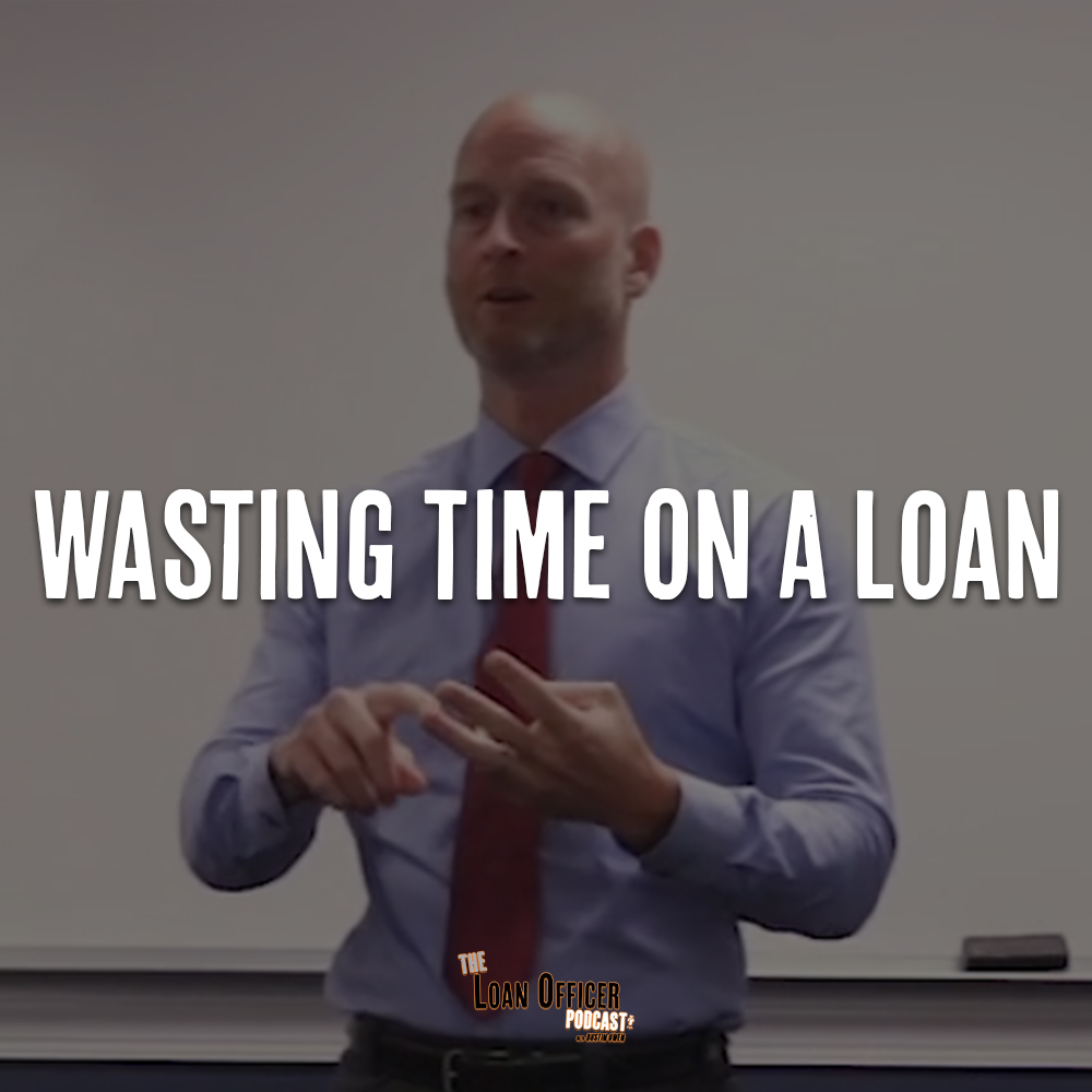 Wasting Time On A Loan