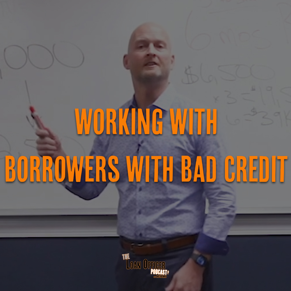 Working With Borrowers With Bad Credit