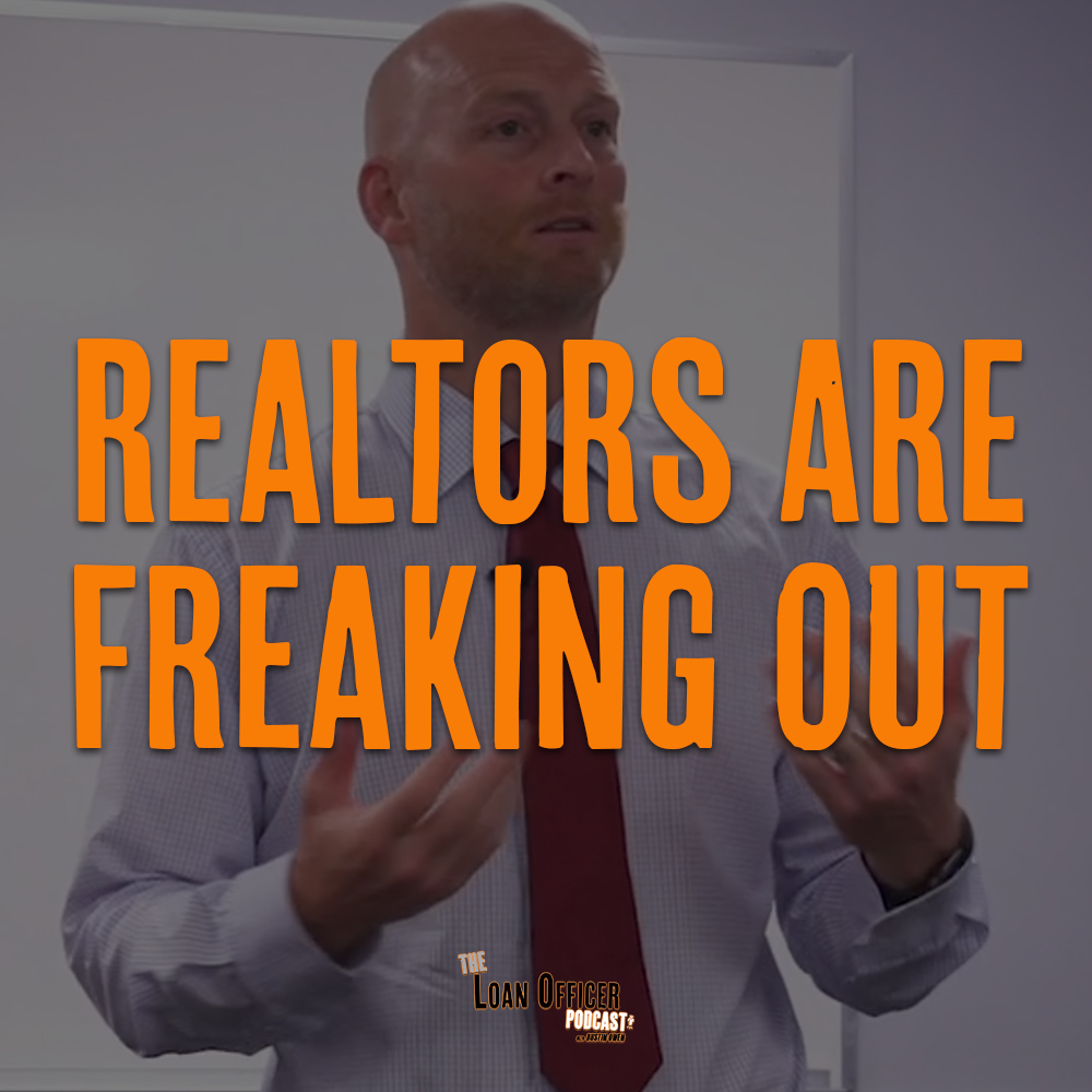 Realtors Are Freaking Out