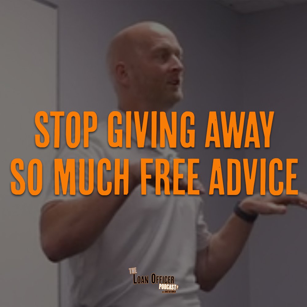 Stop Giving Away So Much Free Advice