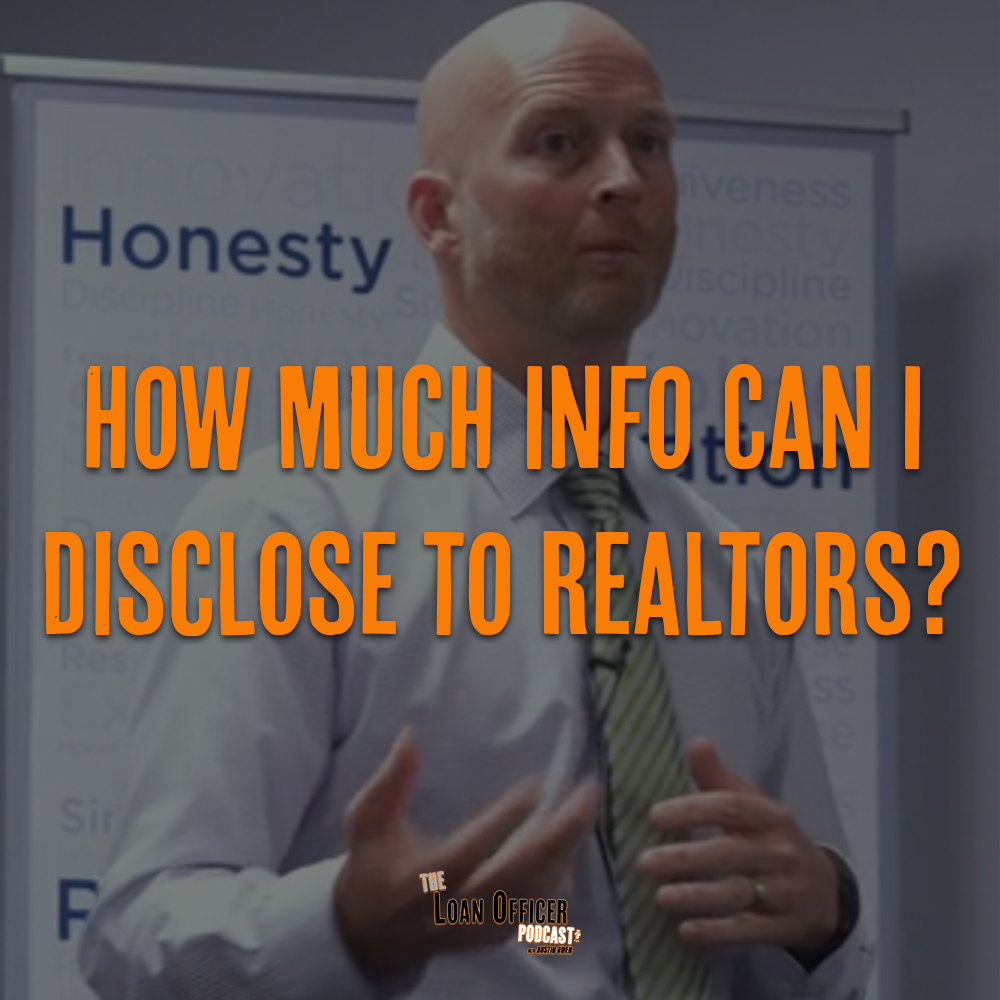How Much Info Can I Disclose To Realtors?