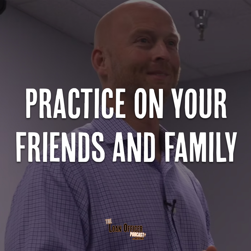 Practice On Your Friends And Family