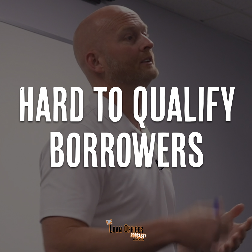 Hard To Qualify Borrowers