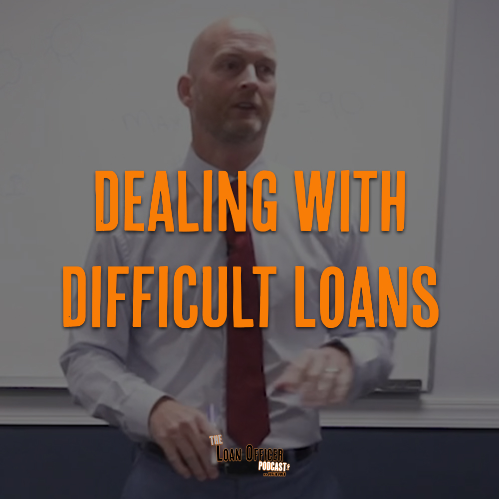 Dealing With Difficult Loans