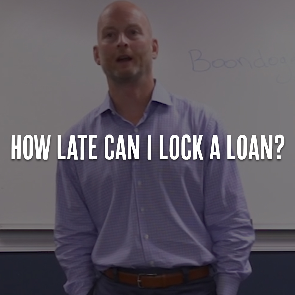 How Late Can I Lock A Loan?
