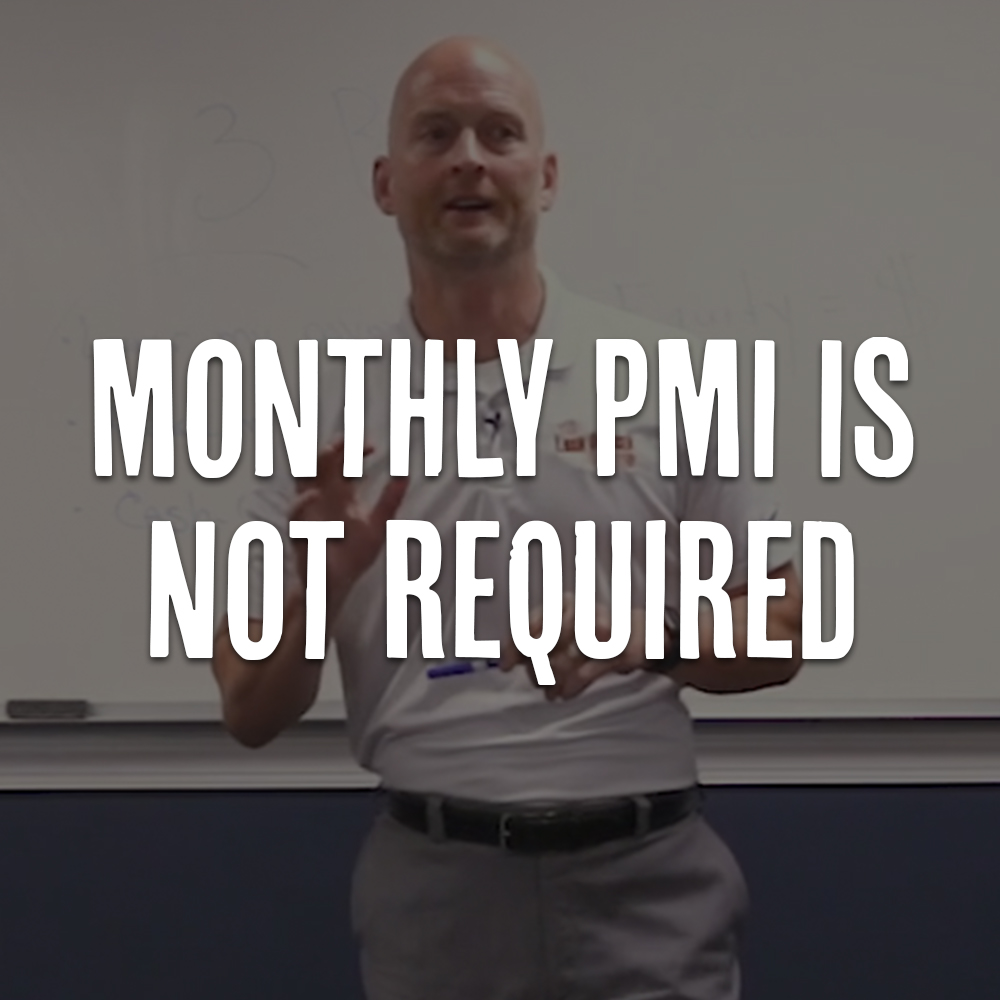 *NEW* Monthly PMI Is Not Required (Event with Less than 20% Down)