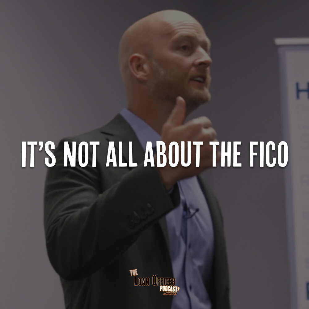 It’s Not All About The FICO