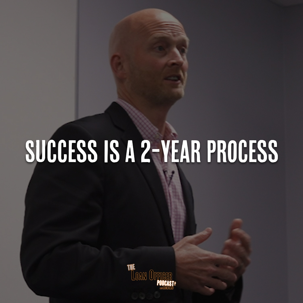 Success Is A 2-Year Process