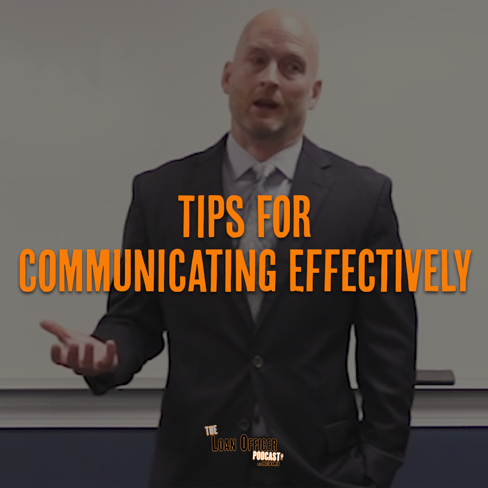 Tips For Communicating Effectively