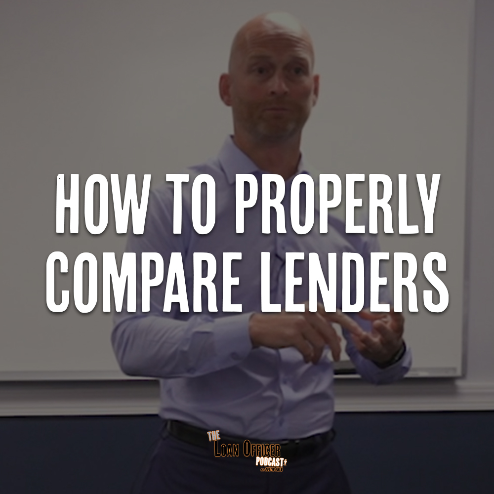 How To Properly Compare Lenders