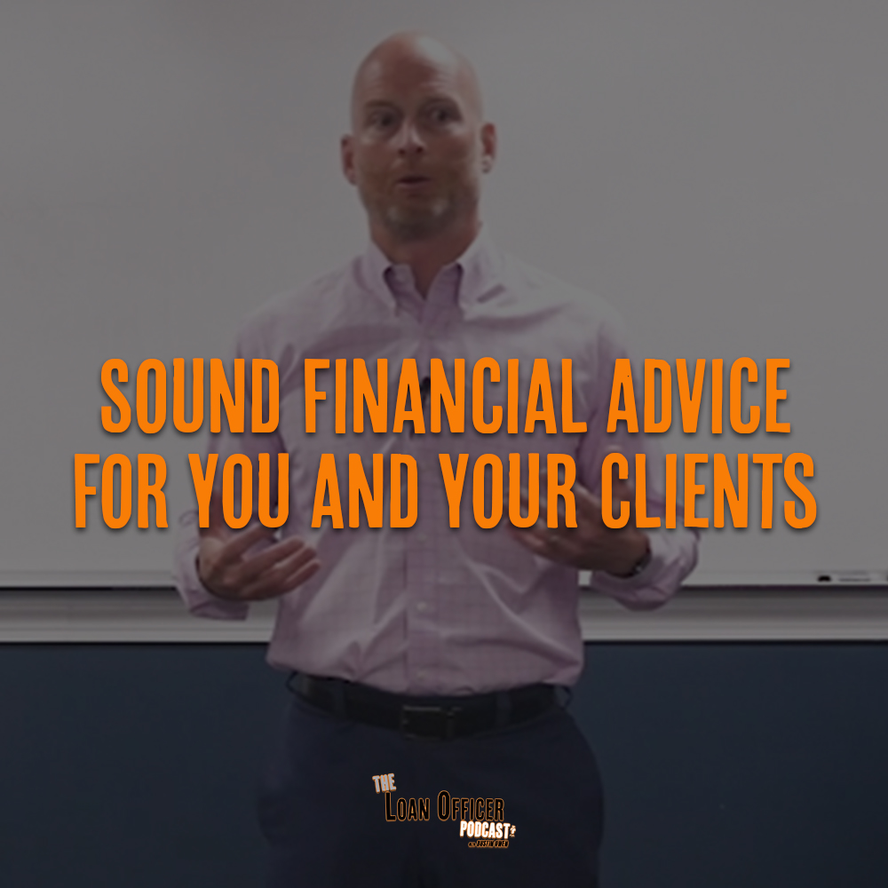 Sound Financial Advice For You and Your Clients