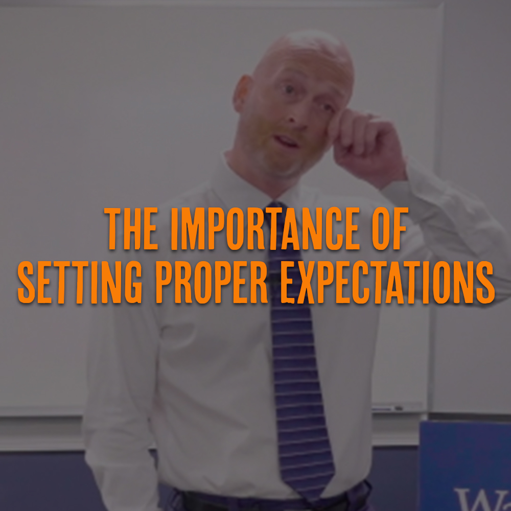 The Importance Of Setting Proper Expectations