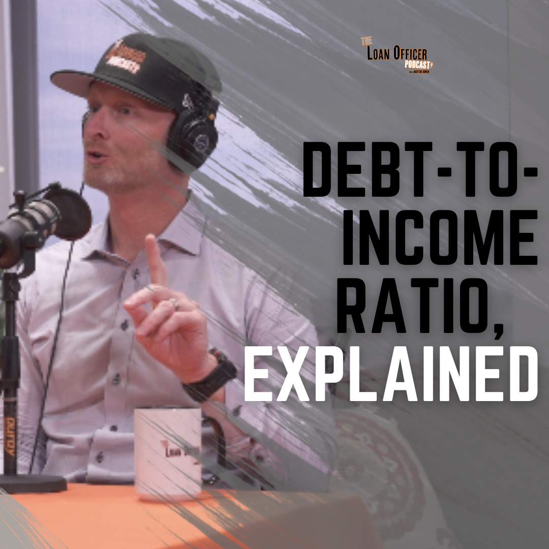 Debt-To-Income Ratio, Explained