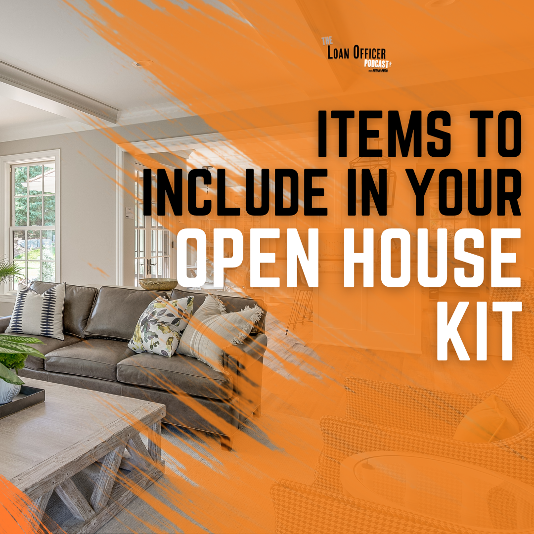 *NEW* Items To Include In Your Open House Kit